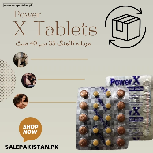 Power X Tablets In Pakistan