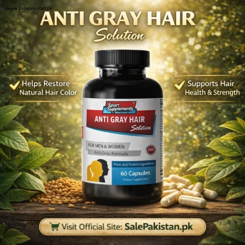 Anti Grey Hair Sports Supplements In Pakistan